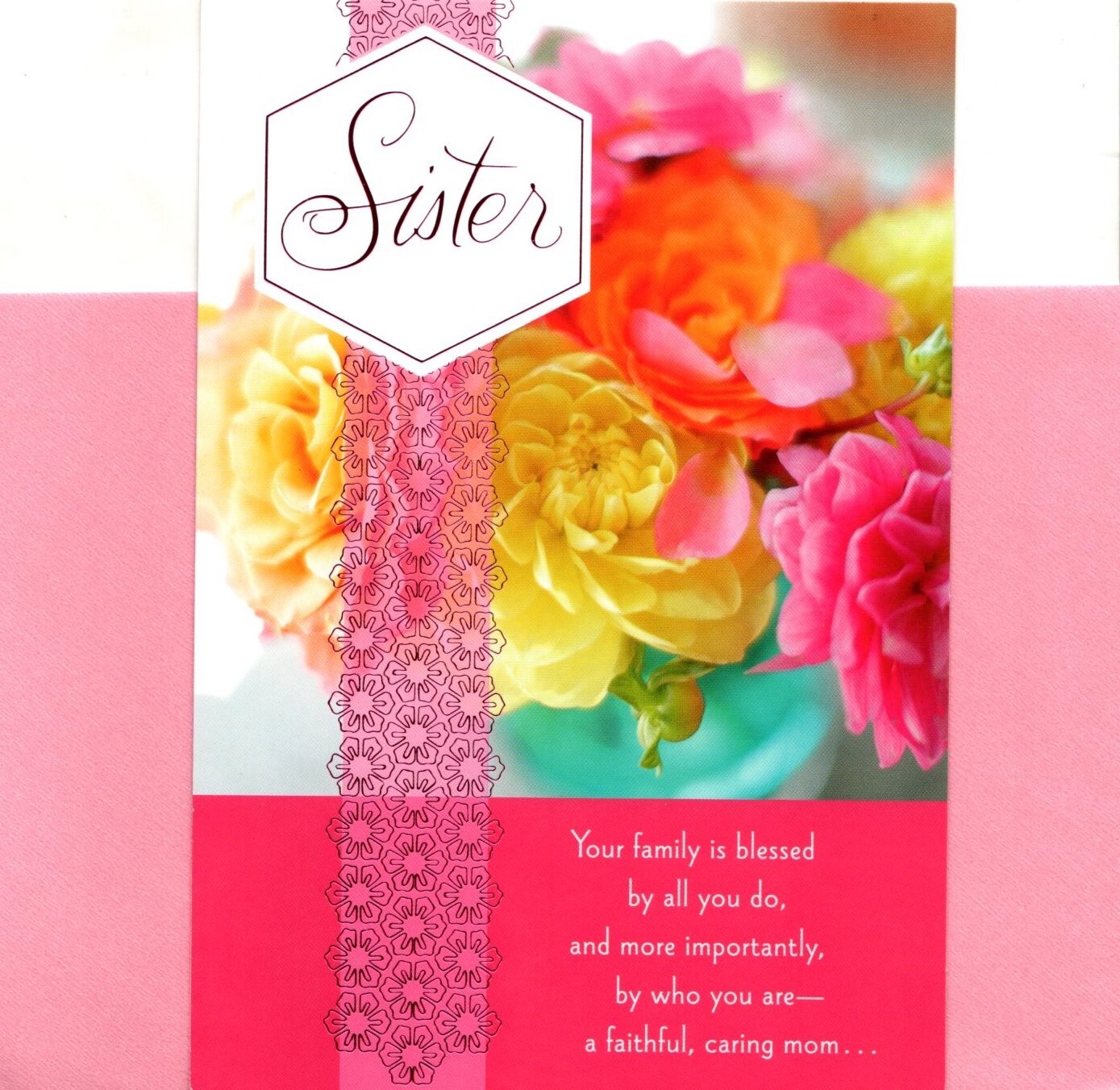 Happy Mother’s Day Sister Blessed In Faith Love Dayspring Greeting Card