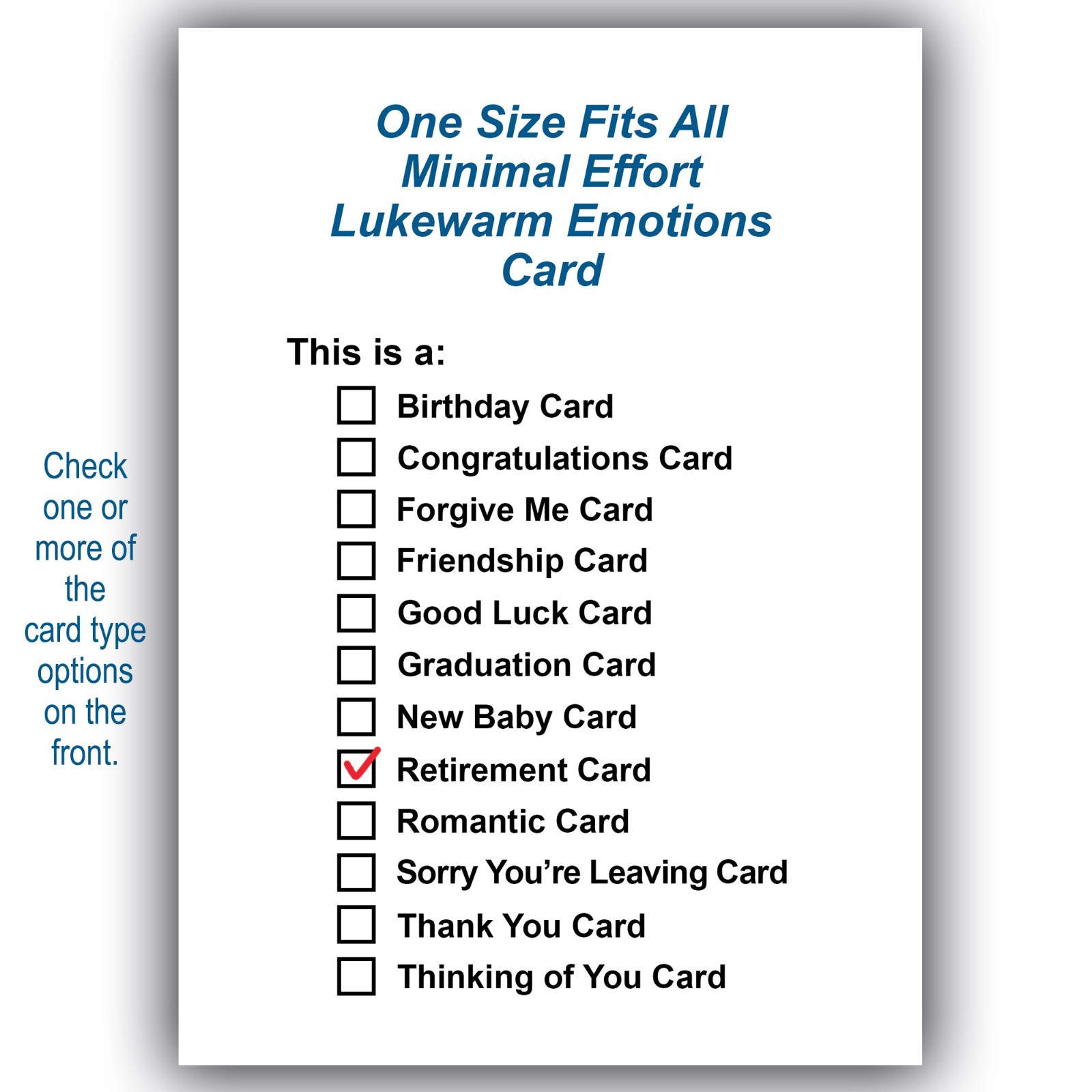 One Size Fits All Funny Sarcastic Multipurpose Greeting Card