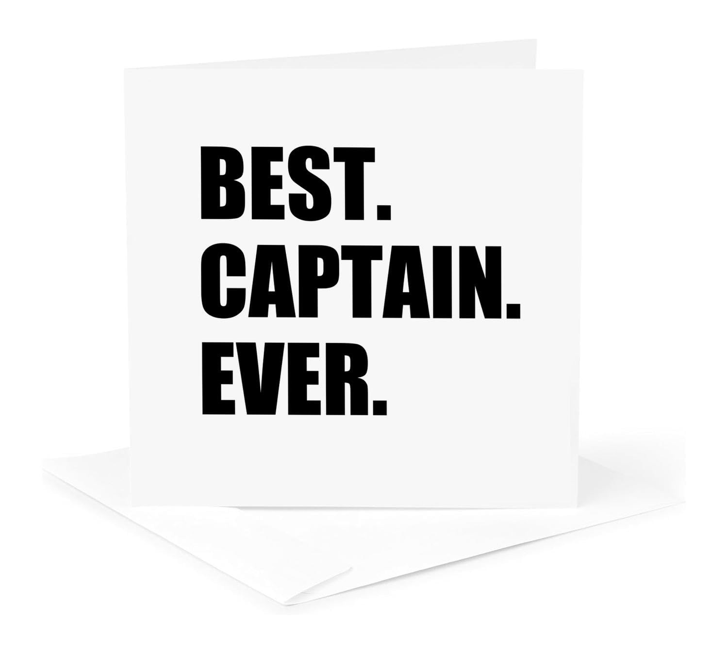 Best Captain Ever Greeting Card 6×6 Single Ship Boat Army Police Gift