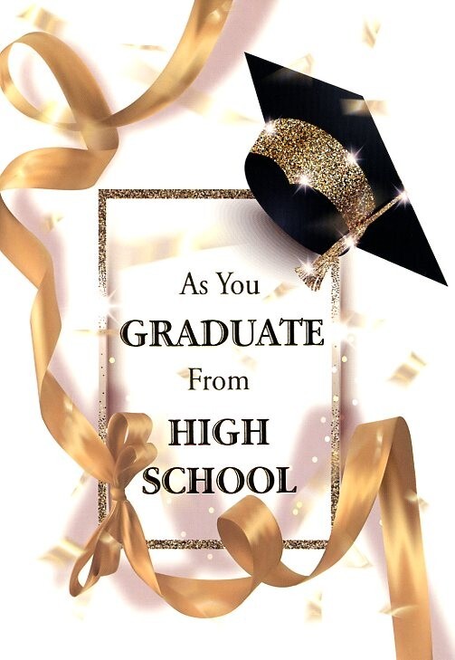 As You Graduate From High School – Graduation Greeting Card – 24872