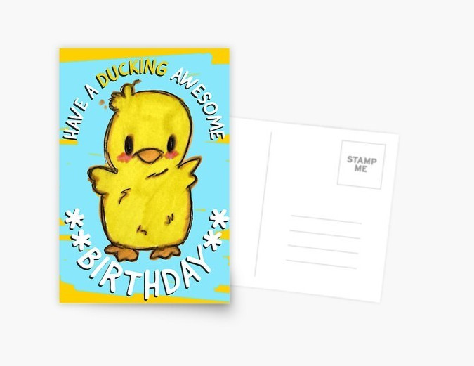 DIGITAL Have a DUCKING AWESOME Wordplay Fun BIRTHDAY Happy Card**PRINT REQ’D**