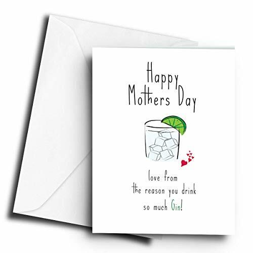 Happy Mothers Day Love The Reason You Drink Gin! – A5 Greetings Card