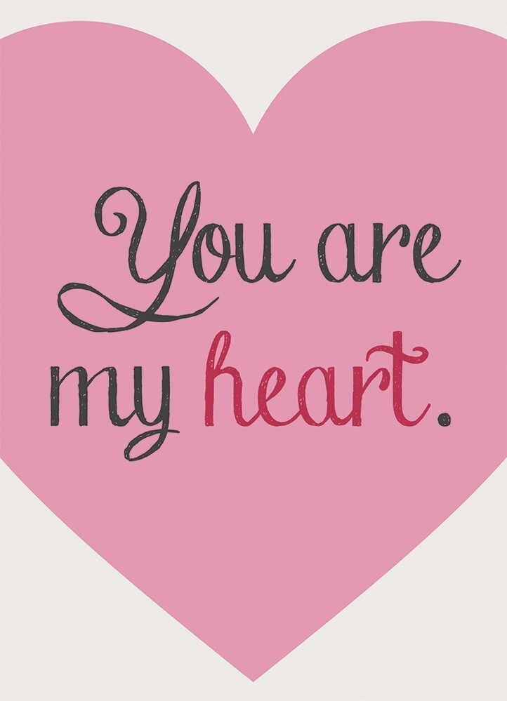 4.5 x 6.3 You Are My Heart Card Religious Love Romance Girlfriend Wife Friend