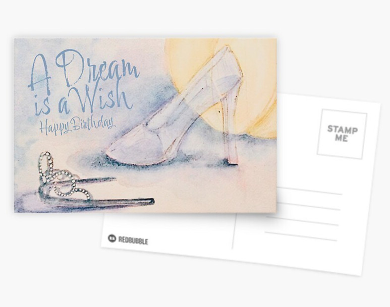 DIGITAL A Dream is a WISH Princess Cinderella BIRTHDAY Happy Card**PRINT REQ’D**