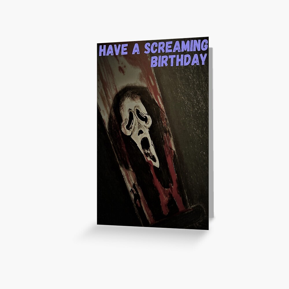 Have A Screaming Birthday Digital Celebration Cards SP MBSB- PRINTING REQ’D