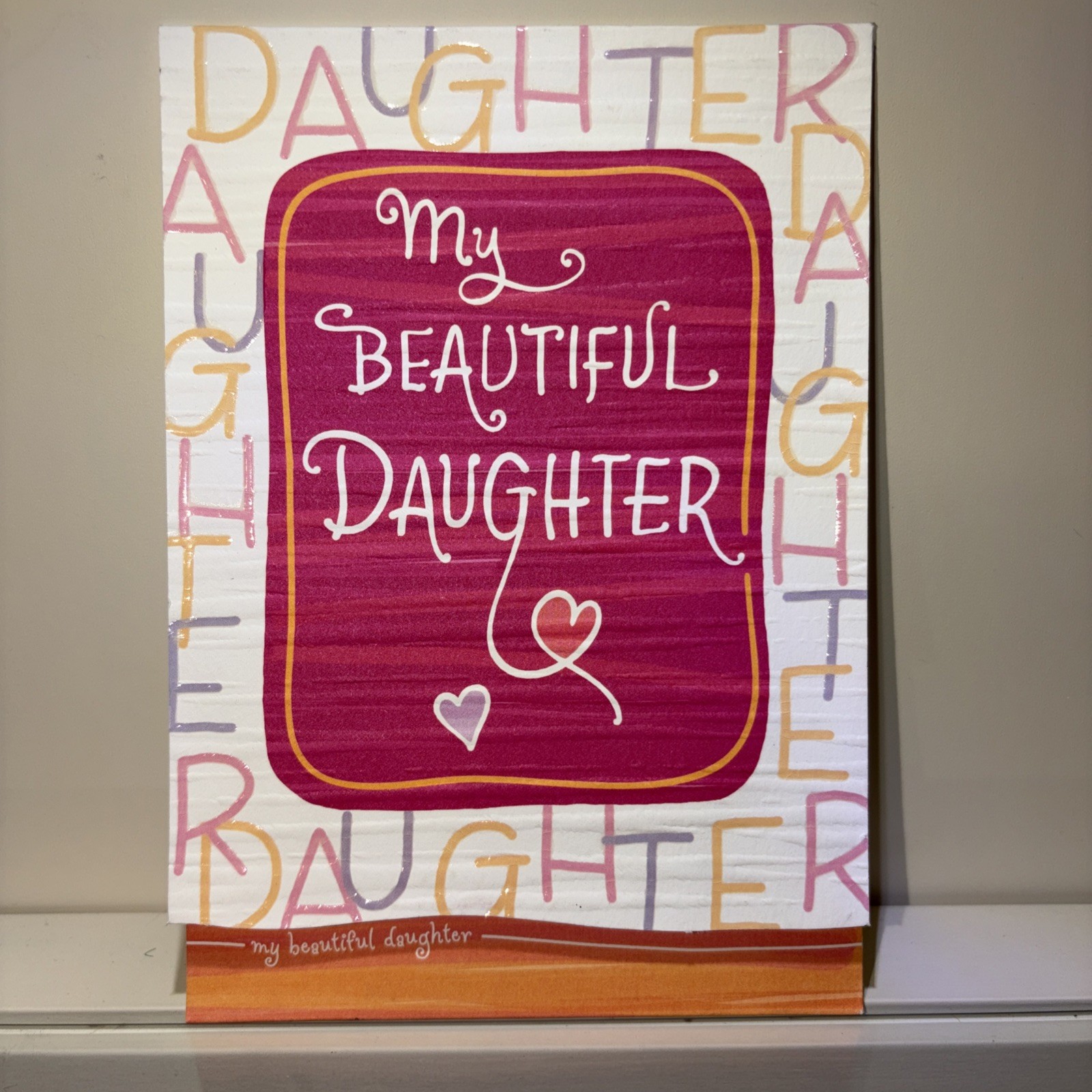 Blue Mountain Arts Greeting Card a My Beautiful Daughter
