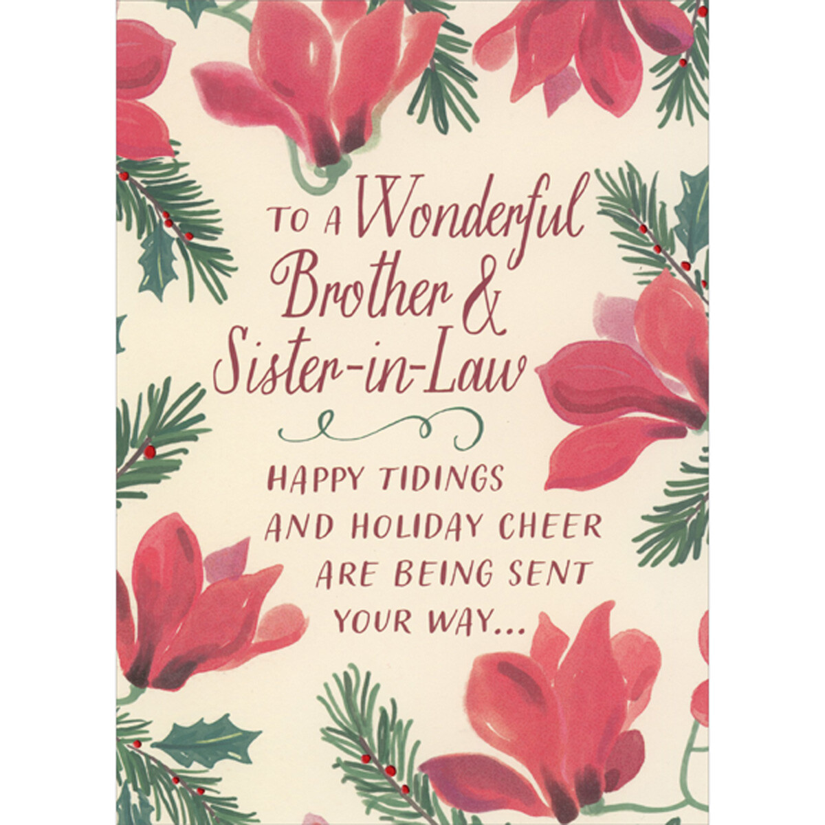 Happy Tidings and Holiday Cheer Flowers Christmas Card Brother Sister-in-Law