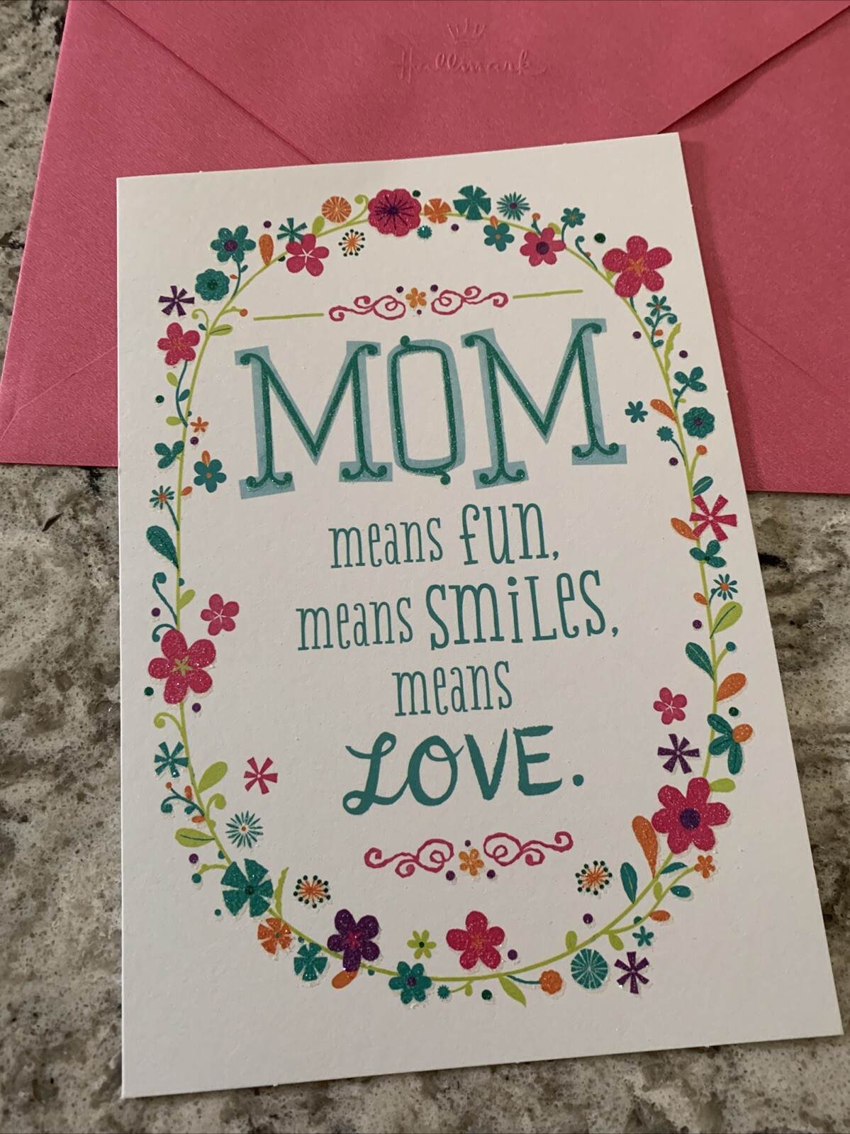 Birthday Mom Means Love Beautiful Flowers Mother 5.5”x8” Hallmark Greeting Card
