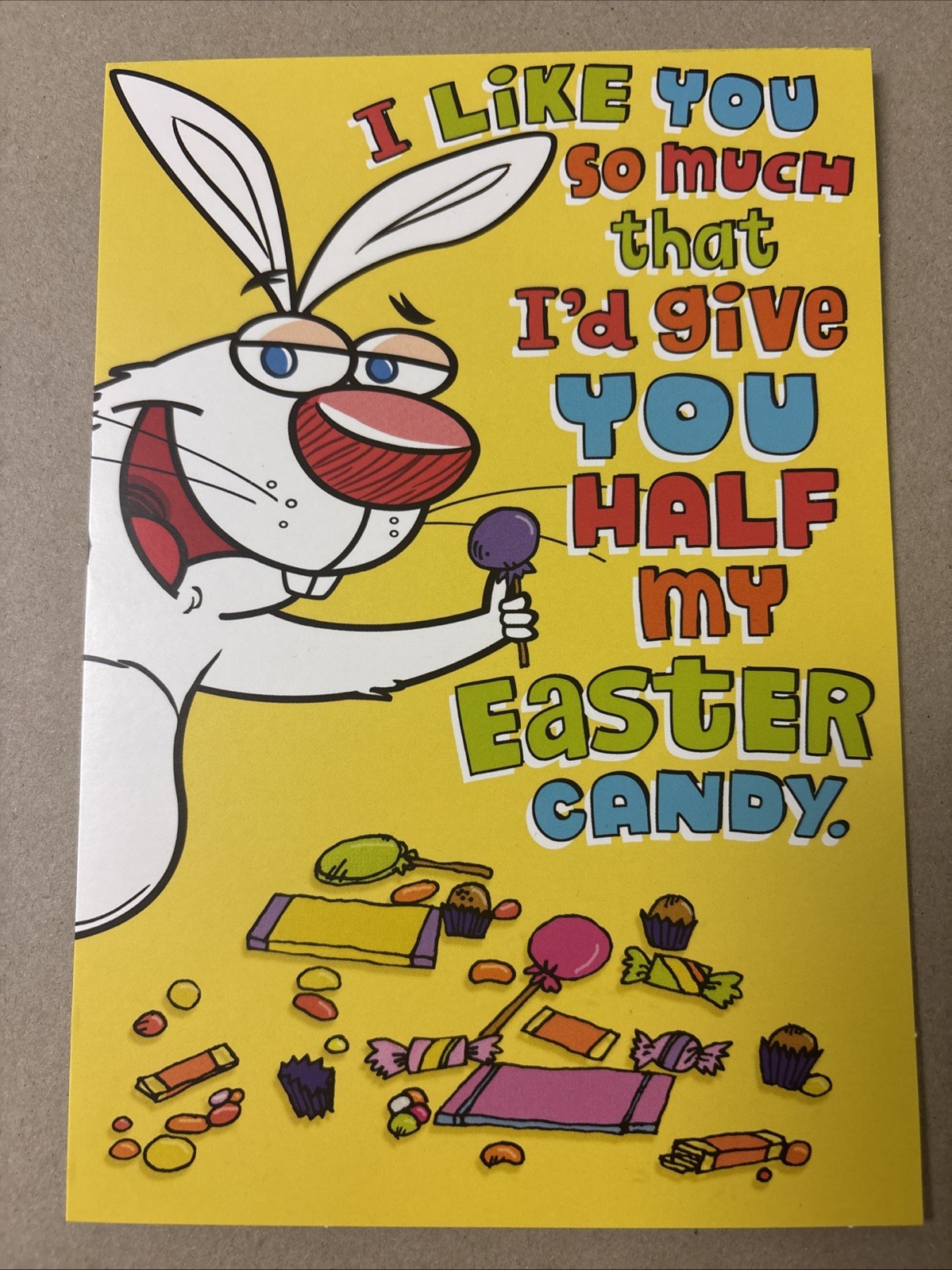Funny Easter Candy I Like You So Much 5”x7” Hallmark Greeting Card
