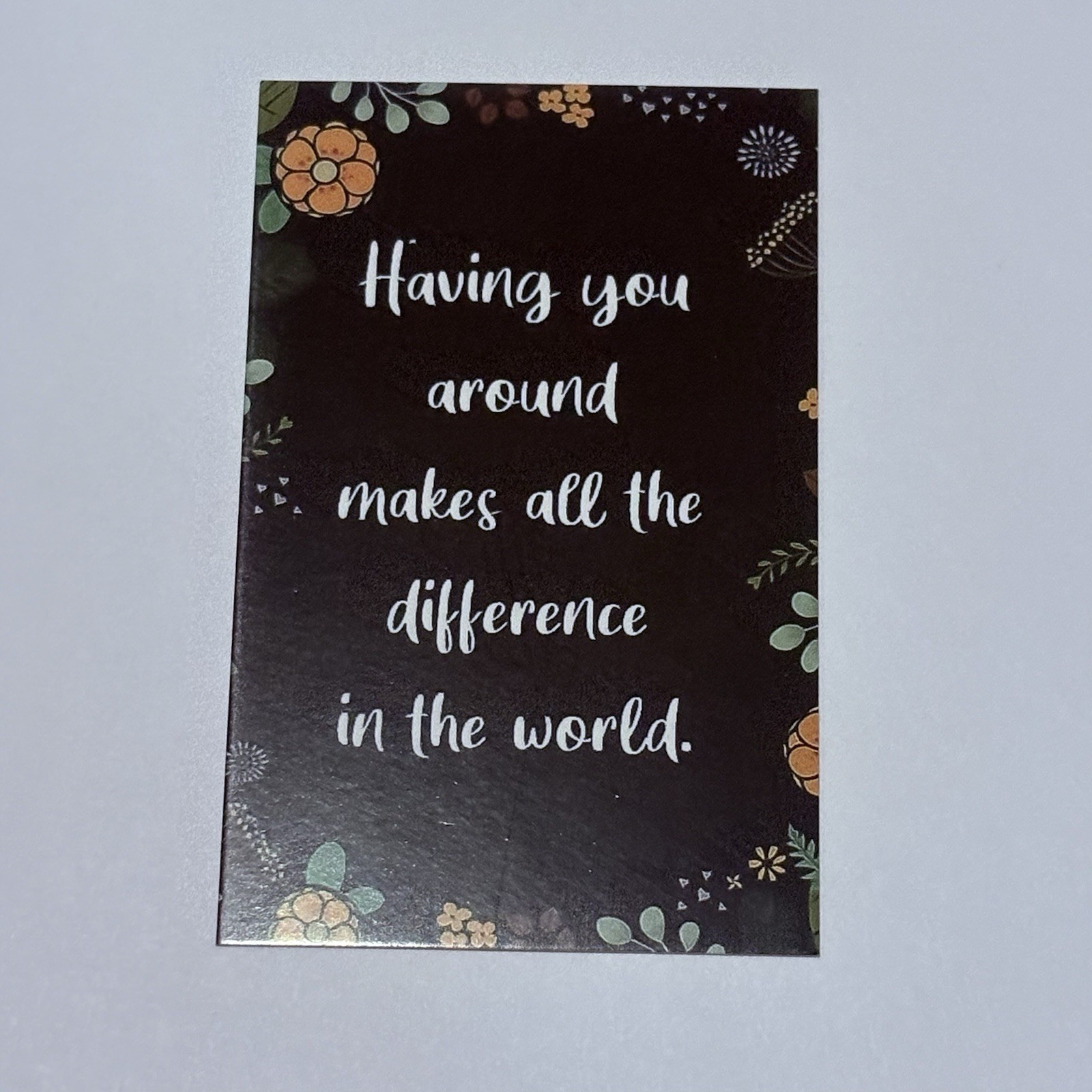 “All The Difference In The World“ Motivation Card Daily Affirmation Wallet Tc11