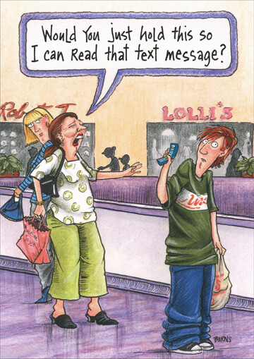 Woman Reading Text Message Funny Birthday Card by Oatmeal Studios