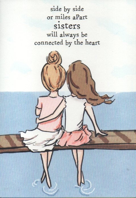 BLUE MOUNTAIN ARTS BIRTHDAY “GREETING CARD SIDE BY SIDE MILES APART SISTER HEART