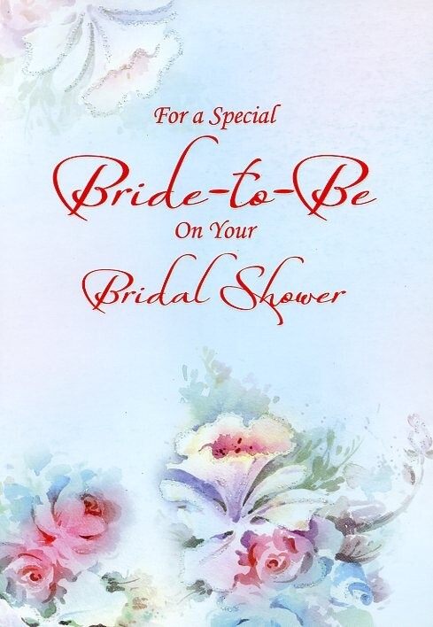 For A Special Bride-to-Be on Your… – Bridal Shower Greeting Card – 6012B