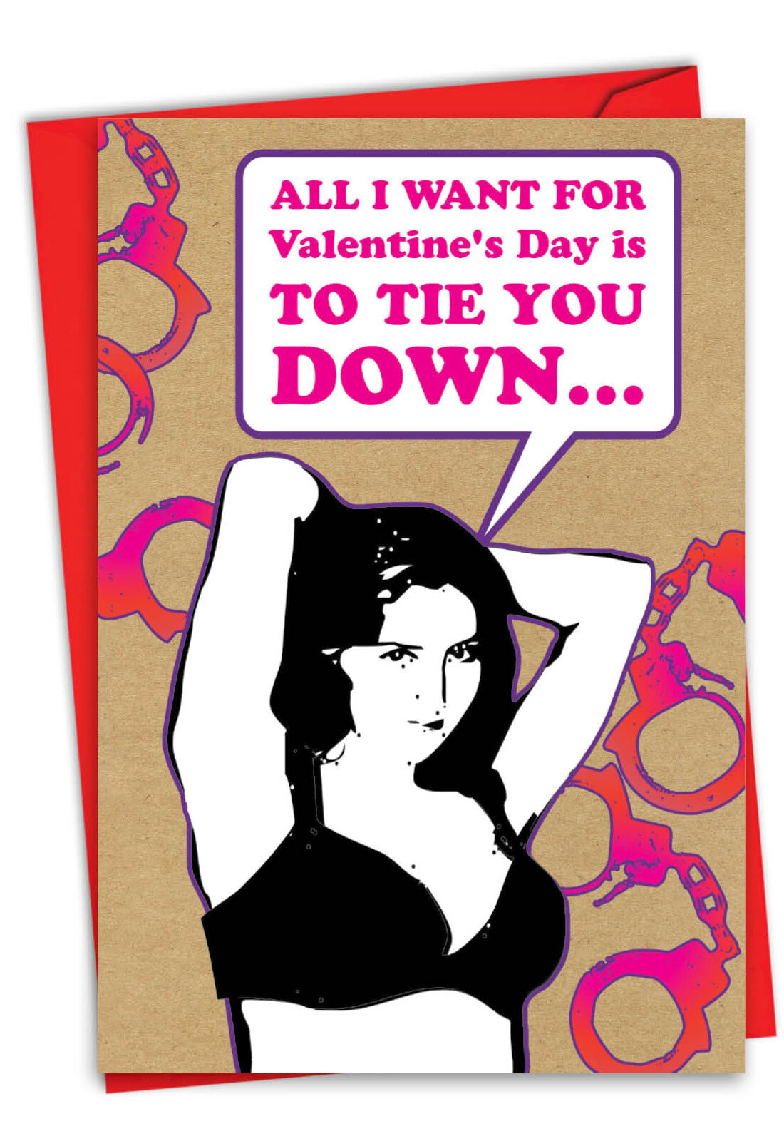 1 Funny Valentine’s Day Greeting Card -Tie You Down-Envelope Included, US-Made