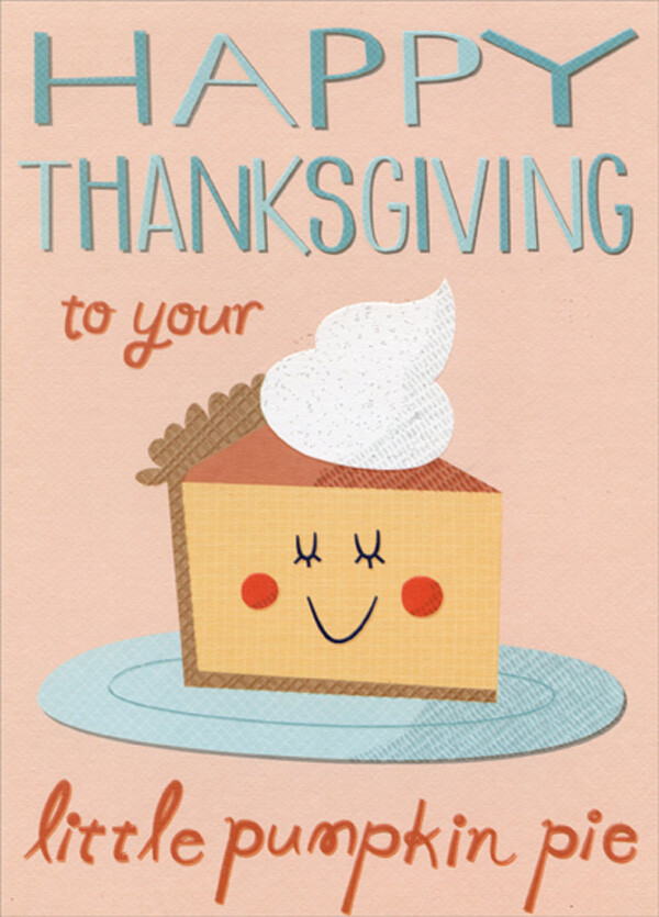Designer Greetings Little Pumpkin Pie Baby’s First / 1st Thanksgiving Card