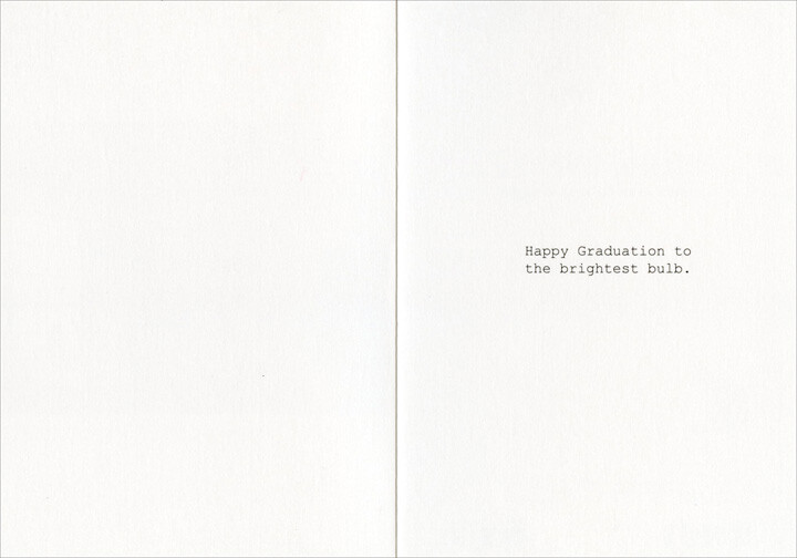 Changing Lightbulb Funny Graduation Card – Greeting Card by Nobleworks