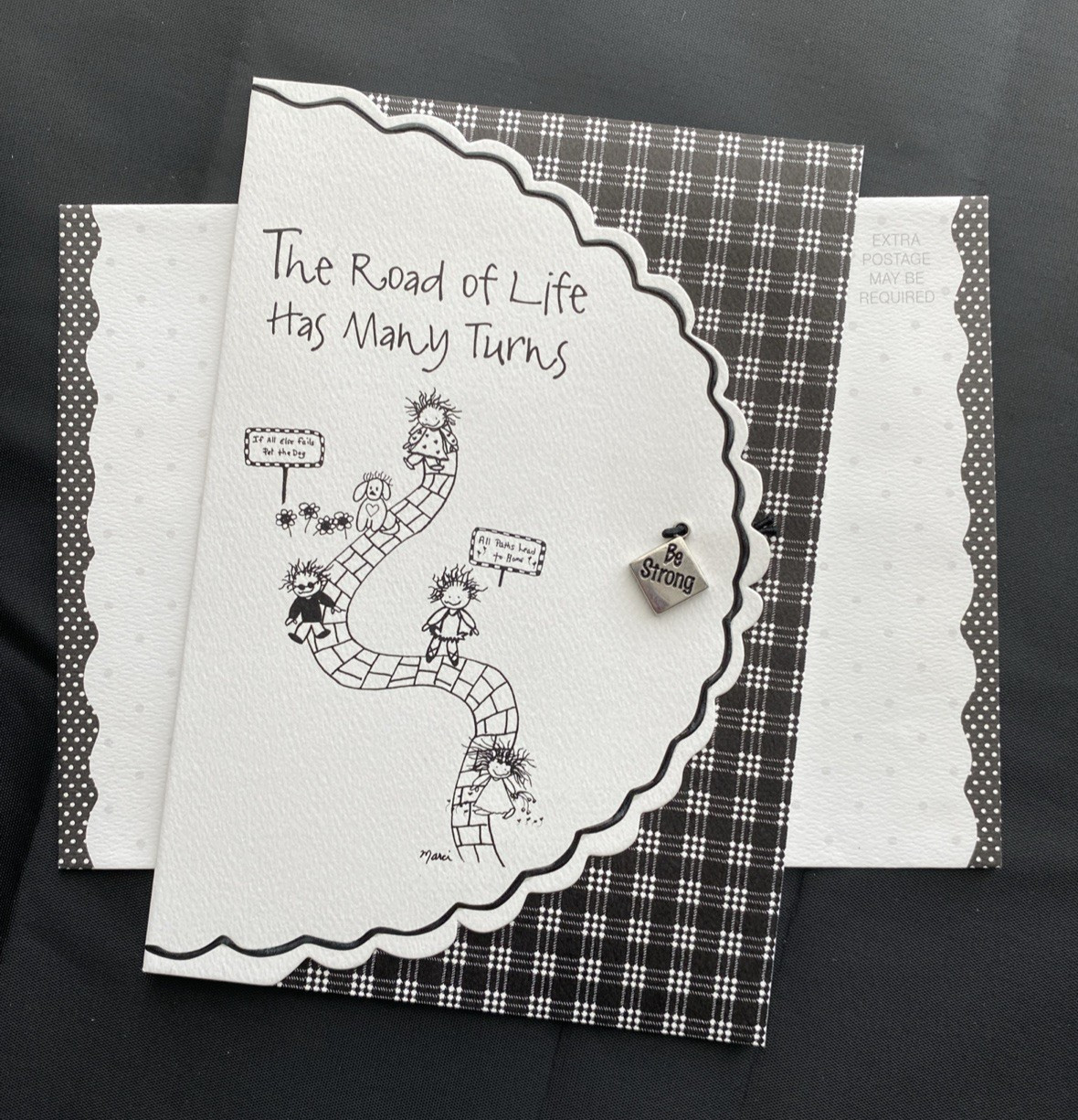 Marci Blue Mountain Arts The road to life has many turns Be Strong charm