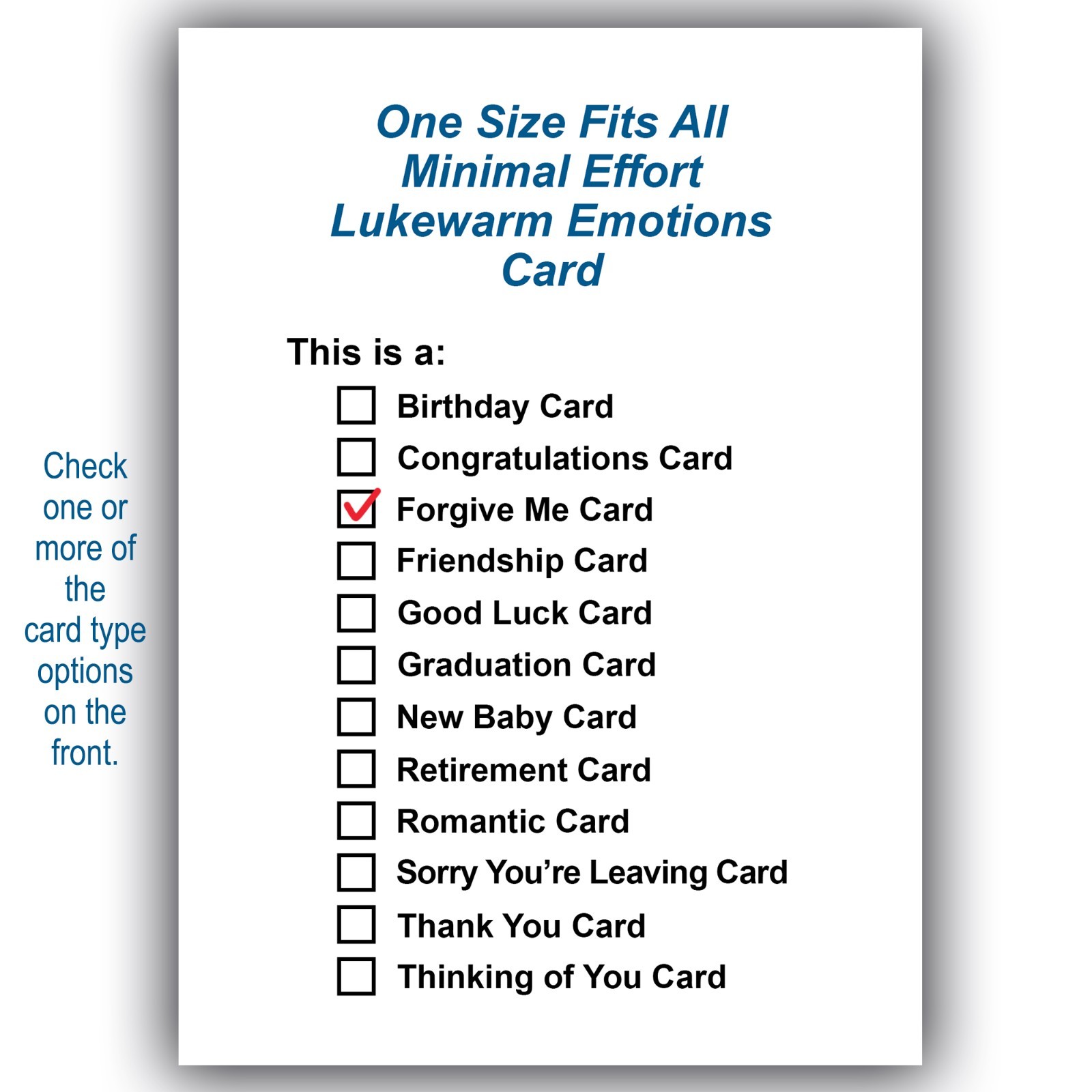One Size Fits All Funny Sarcastic Multipurpose Greeting Card