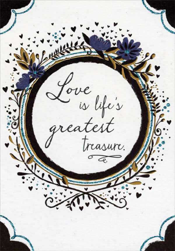 Love Is Life’s Greatest Treasure Wedding Anniversary Congratulations Card