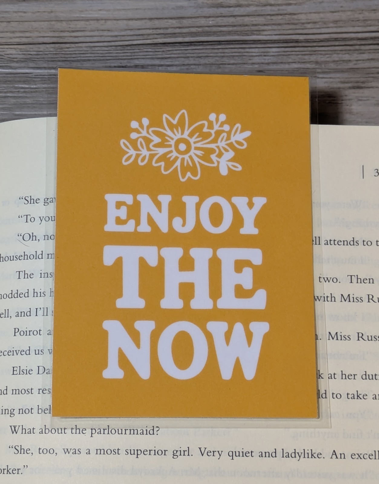 Inspirational Laminated Bookmark – “Enjoy the Now”