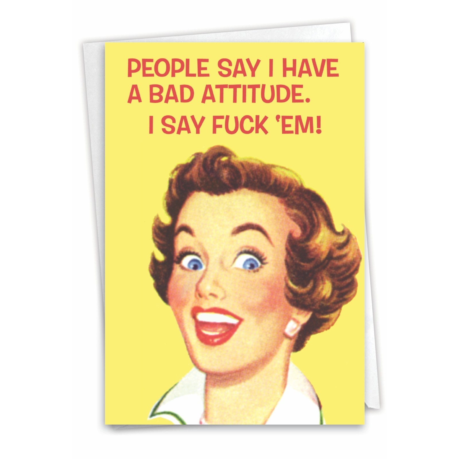 Humor Funny Bad Attitude Birthday Card – Friend Her Him Sarcasm Nobleworks