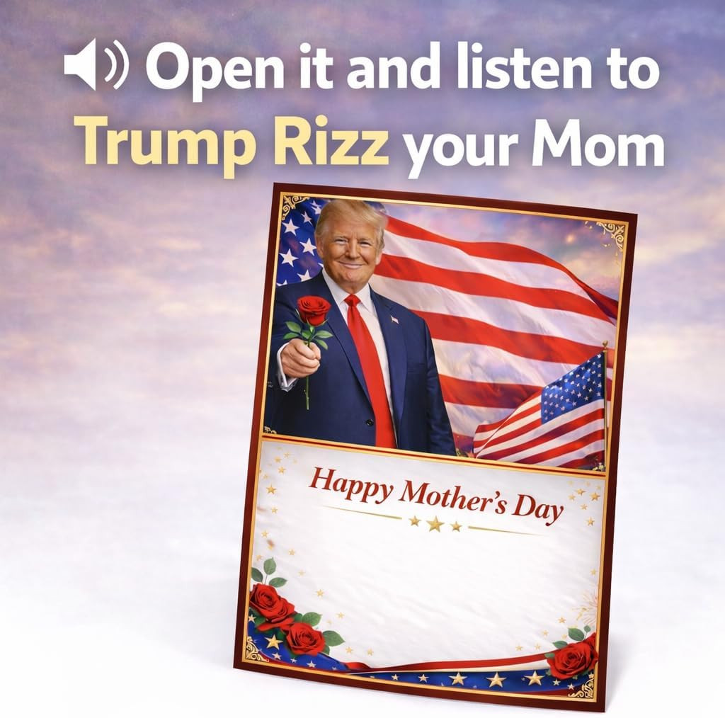 Funny Trump Talking Mother’S Day Card with Audio Voice Message – Make Mother’S D