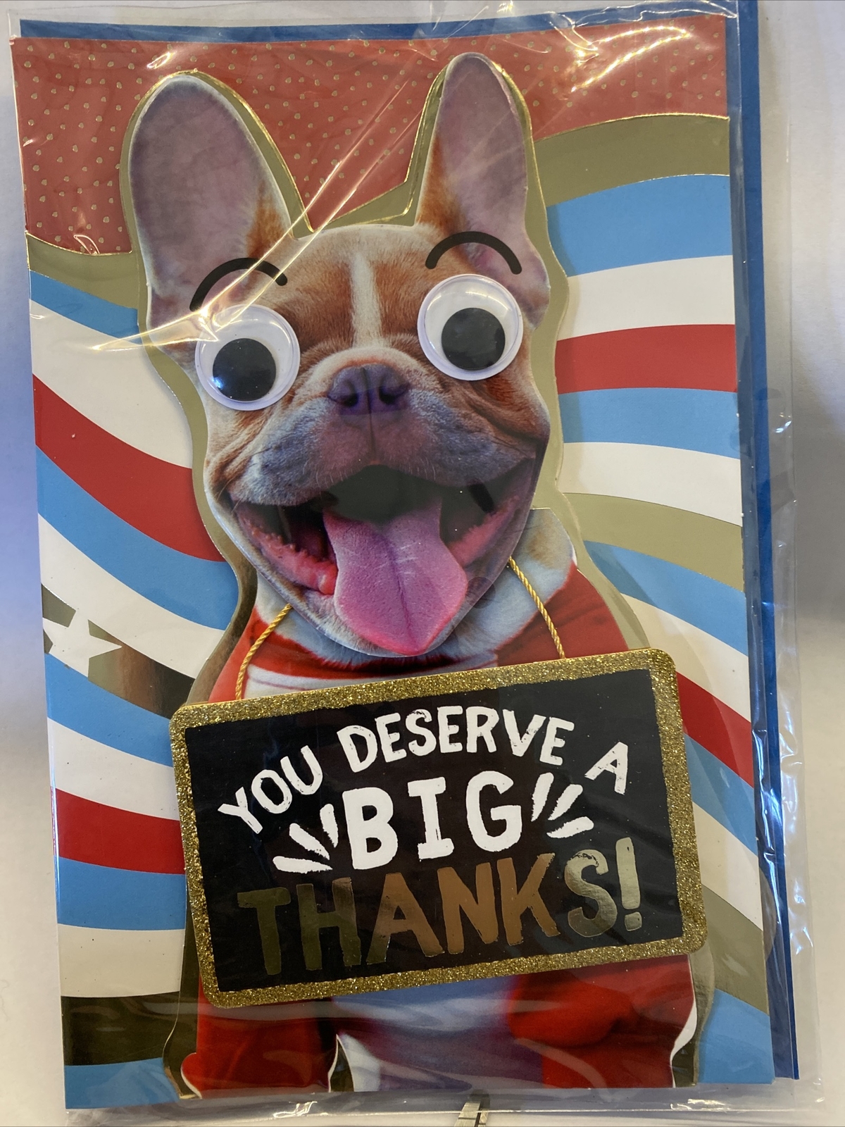 ‘You Deserve A Big Thanks’ Premium Greeting card Wobbly Eyes French Bulldog