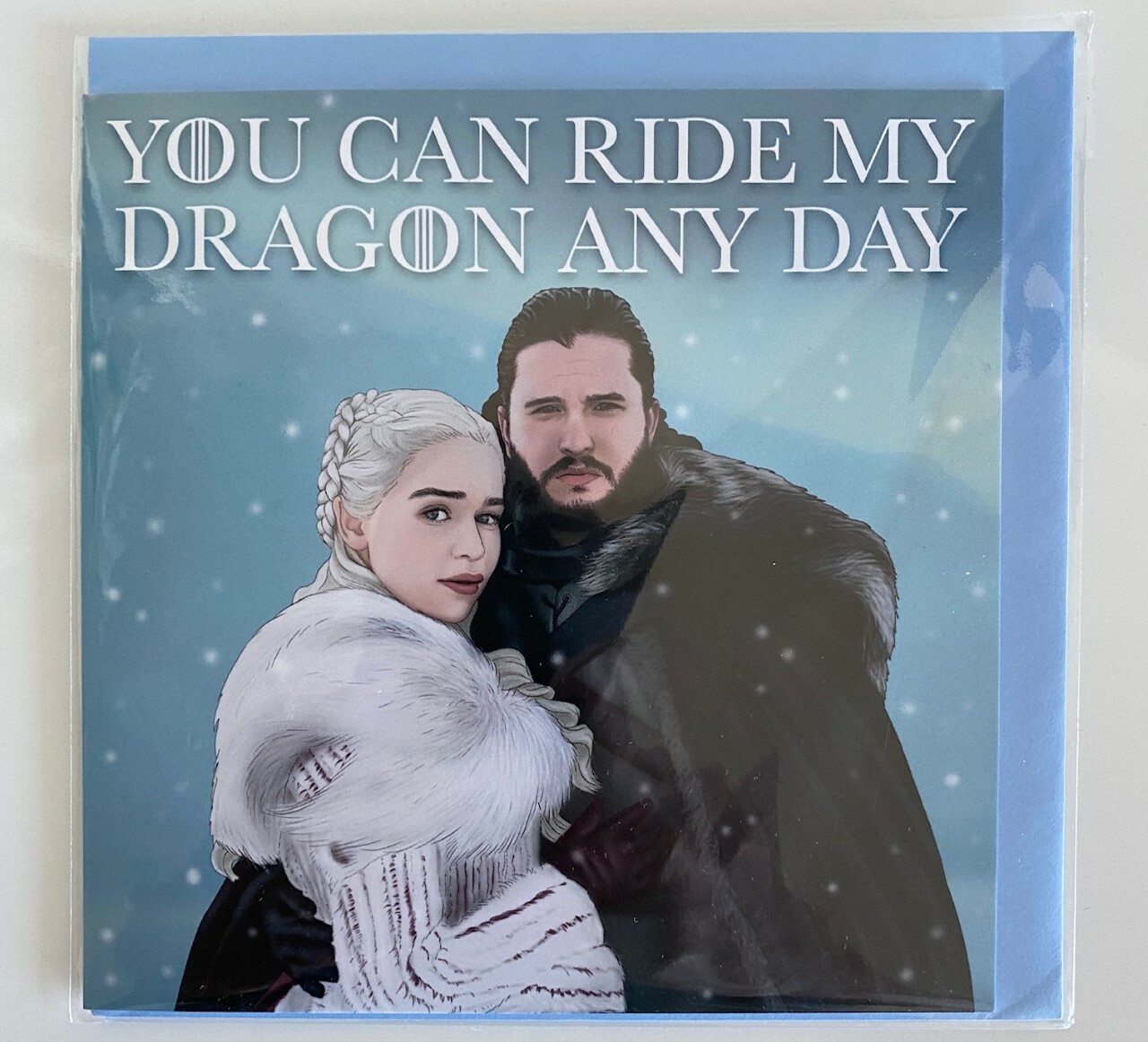 Game of Thrones: You can ride my dragon any day | Greeting Card