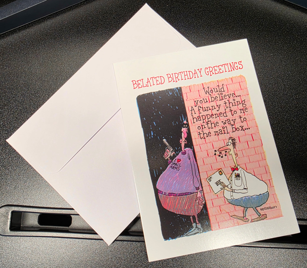 Birthday Card w Envelope Adult Humor Funny Belated Bday Excuses