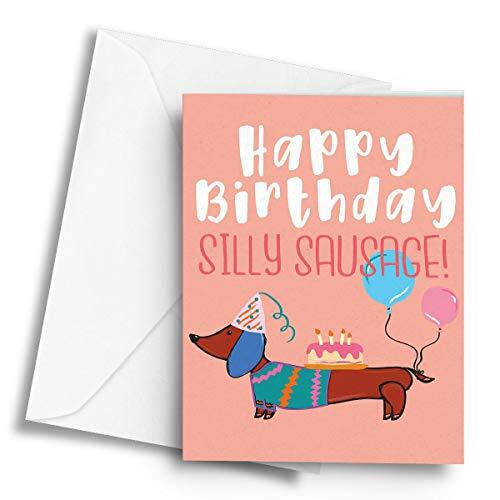 Happy Occasions > Birthday Silly Sausage! – A5 Greetings Card