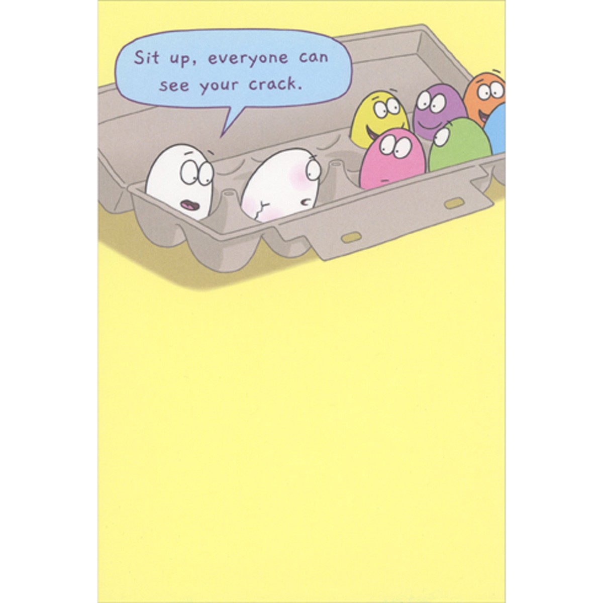 Everyone Can See Your Crack Eggs in Carton Humorous / Funny Easter Card